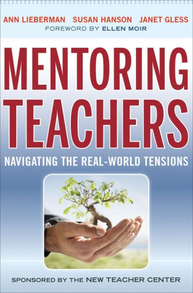 Mentoring Teachers: Navigating the Real-World Tensions