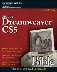 Title: Adobe Dreamweaver CS5 Bible, Author: Joseph Lowery
