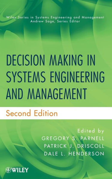 Decision Making in Systems Engineering and Management / Edition 2