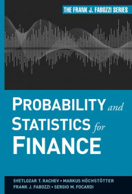 Title: Probability and Statistics for Finance, Author: Svetlozar T. Rachev