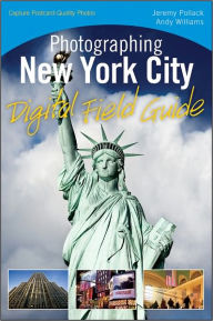 Title: Photographing New York City Digital Field Guide, Author: Jeremy Pollack