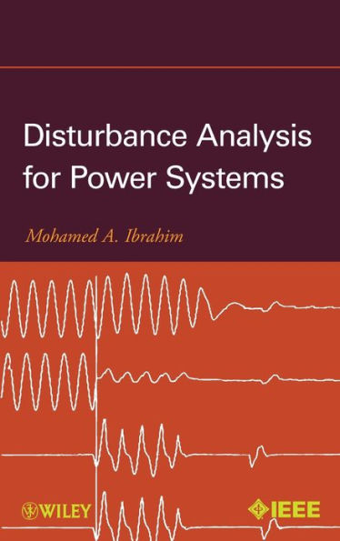 Disturbance Analysis for Power Systems / Edition 1