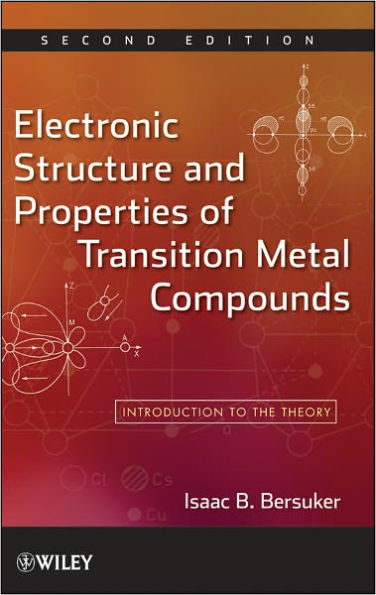 Electronic Structure and Properties of Transition Metal Compounds: Introduction to the Theory