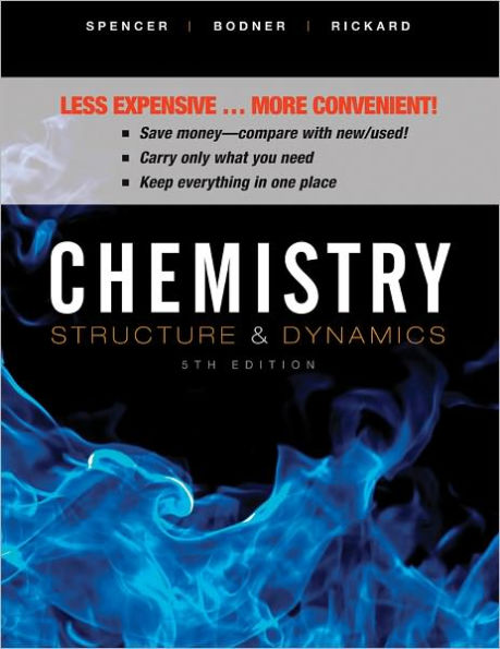 Chemistry: Structure and Dynamics / Edition 5