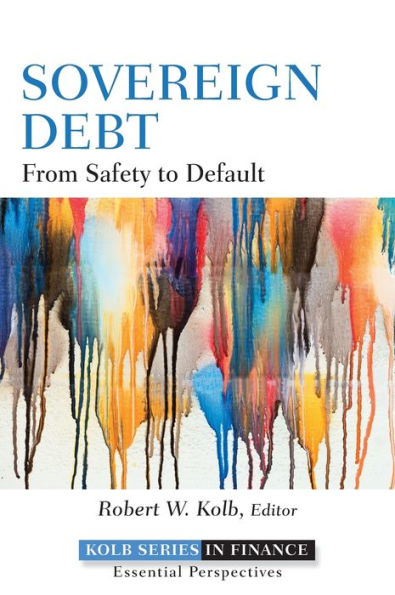 Sovereign Debt: From Safety to Default / Edition 1