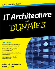Title: IT Architecture For Dummies, Author: Kalani Kirk Hausman