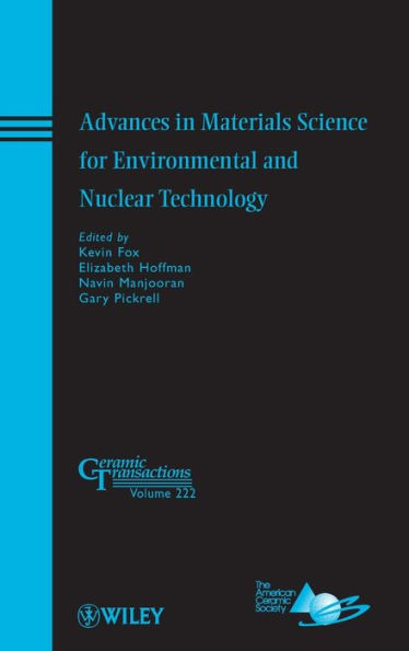 Advances in Materials Science for Environmental and Nuclear Technology / Edition 1