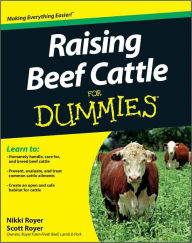Title: Raising Beef Cattle For Dummies, Author: Scott Royer