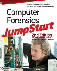 Title: Computer Forensics JumpStart / Edition 2, Author: Michael G. Solomon