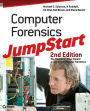 Computer Forensics JumpStart / Edition 2