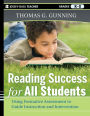 Reading Success for All Students: Using Formative Assessment to Guide Instruction and Intervention