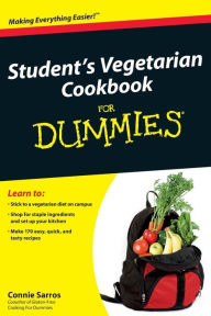 Title: Student's Vegetarian Cookbook For Dummies, Author: Connie Sarros