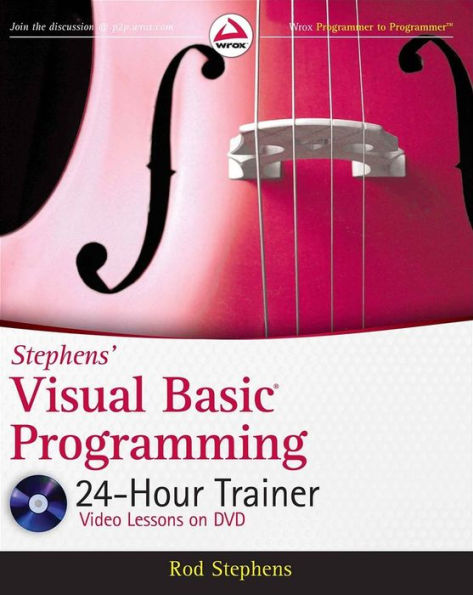 Stephens' Visual Basic Programming 24-Hour Trainer