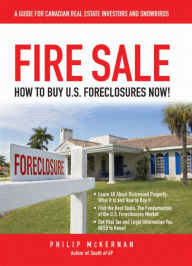 Title: Fire Sale: How to Buy US Foreclosures, Author: Philip McKernan