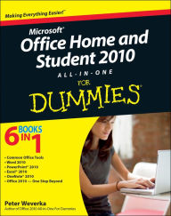 Title: Office Home and Student 2010 All-in-One For Dummies, Author: Peter Weverka