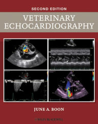 Title: Veterinary Echocardiography, Author: June A. Boon