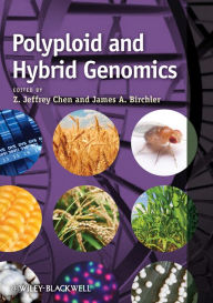 Title: Polyploid and Hybrid Genomics / Edition 1, Author: Z. Jeffrey Chen