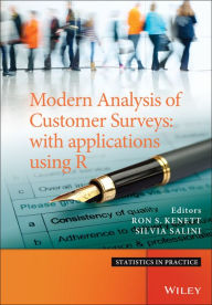 Title: Modern Analysis of Customer Surveys: with Applications using R / Edition 1, Author: Ron S. Kenett