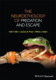 Read a book online without downloading The Neuroethology of Predation and Escape 9780470972236  by Keith Sillar, William Heitler, Laurence D. Picton (English literature)