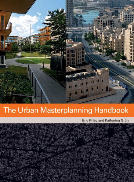 The Urban Masterplanning Handbook / Edition 1