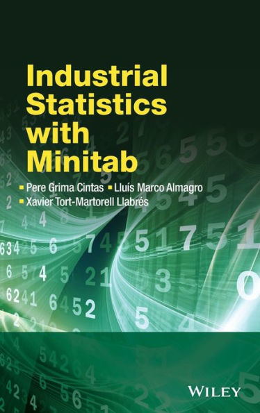 Industrial Statistics with Minitab / Edition 1