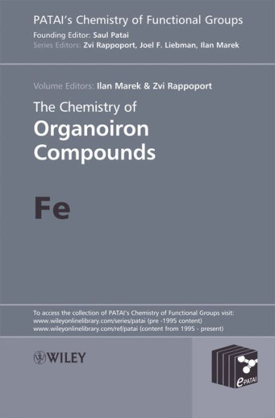 The Chemistry of Organoiron Compounds: Fe / Edition 1