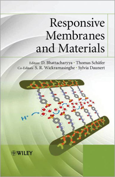 Responsive Membranes and Materials / Edition 1