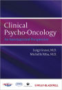 Clinical Psycho-Oncology: An International Perspective / Edition 1