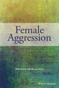 Title: Female Aggression / Edition 1, Author: Helen Gavin