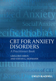 Title: CBT For Anxiety Disorders: A Practitioner Book / Edition 1, Author: Gregoris Simos