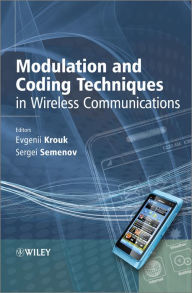 Title: Modulation and Coding Techniques in Wireless Communications, Author: Evgenii Krouk