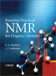 Title: Essential Practical NMR for Organic Chemistry, Author: S. A. Richards