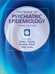 Title: Textbook of Psychiatric Epidemiology, Author: Ming T. Tsuang