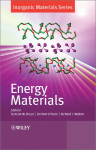 Title: Energy Materials, Author: Duncan W. Bruce