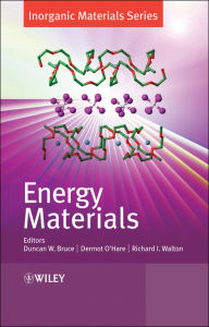 Title: Energy Materials, Author: Duncan W. Bruce