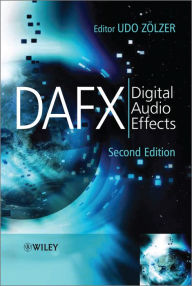 Title: DAFX: Digital Audio Effects, Author: Udo Zölzer