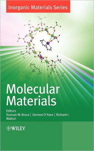 Title: Molecular Materials / Edition 1, Author: Duncan W. Bruce