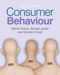 Free audiobooks download uk Consumer Behaviour 9780470994658 by Martin M Evans, Gordon Foxall, Ahmad Jamal PDF ePub