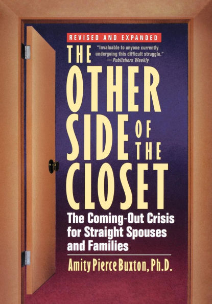 The Other Side of Closet: Coming-Out Crisis for Straight Spouses and Families