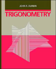Title: Trigonometry / Edition 1, Author: John R. Durbin