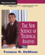 The New Science of Technical Analysis