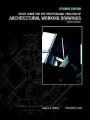 Study Guide to accompany The Professional Practice of Architectural Working Drawings, 2e Student Edition / Edition 2