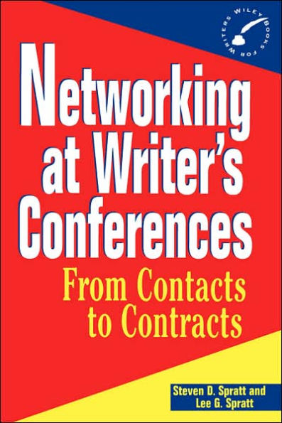 Networking at Writer's Conferences: From Contacts to Contracts