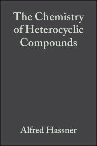 Title: Small Ring Heterocycles, Volume 42, Part 1: Aziridines, Azirines, Thiiranes, Thiirenes / Edition 1, Author: Alfred Hassner