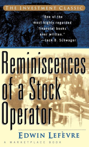 Reminiscences of a Stock Operator / Edition 1