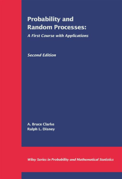 Probability and Random Processes: A First Course with Applications / Edition 2