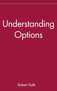 Title: Understanding Options / Edition 1, Author: Rob Quail