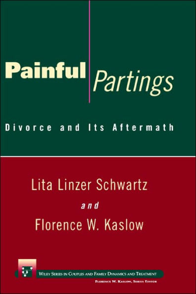 Painful Partings: Divorce and Its Aftermath / Edition 1