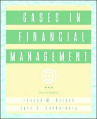 Title: Cases in Financial Management / Edition 2, Author: Joseph M. Sulock
