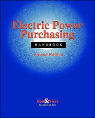 Title: Electric Power Purchasing Handbook / Edition 2, Author: Reid & Priest